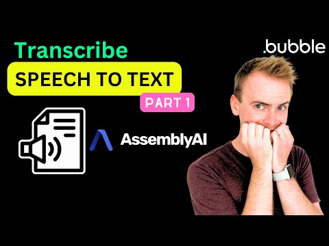 Generate an AI transcript in Bubble with Speaker Labels - Part 1 thumbnail