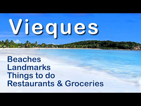 Vieques Puerto Rico Travel Guide - Beaches, Restaurants, Mosquito Pier and more