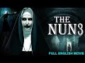 THE NUN 3 Hollywood English Movie New Horror Full Movie In English English Horror Movies