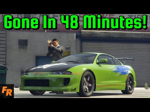 Gone In 48 Minutes! - The Fast And The Furious - Gta 5