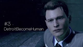 #3 Detroit Become Human [ライリーの場合]