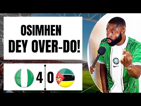 NIGERIA 4-0 MOZAMBIQUE | RUTHLESS NIGERIA! Super Eagles DESTROY Mozambique ft Austin #nigeria 