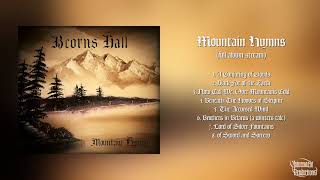 Beorn&#39;s Hall - Mountain Hymns (Official Full Album | HD)