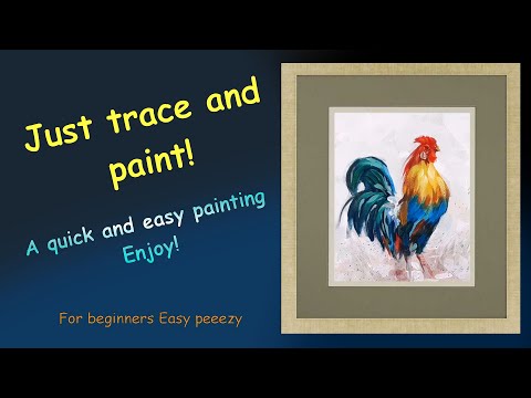 A simple and fun way to paint a vibrant rooster.