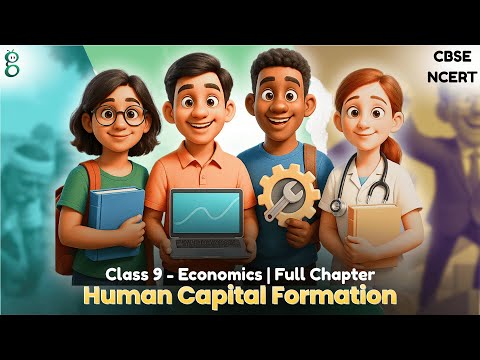 People as Resource – Class 9 Economics video