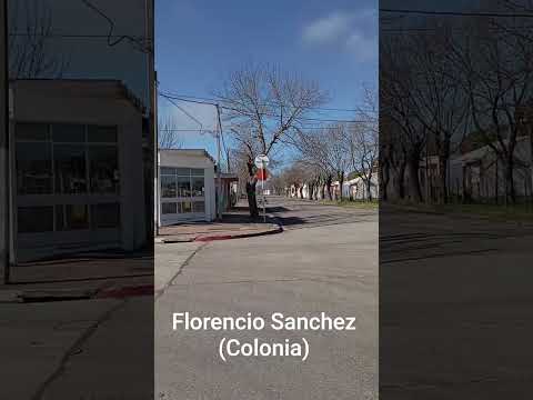 #FlorencioSanchez#Colonia#Uruguay