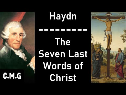 Haydn - The Seven Last Words of Christ