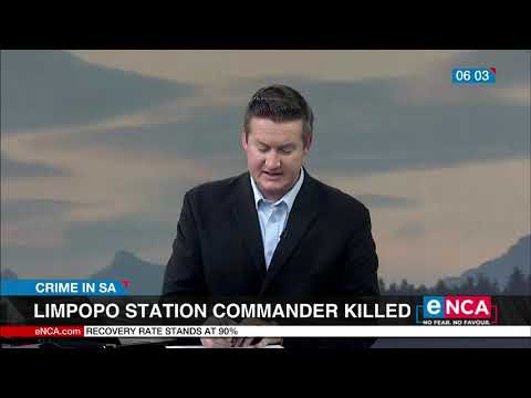 Limpopo station commander killed