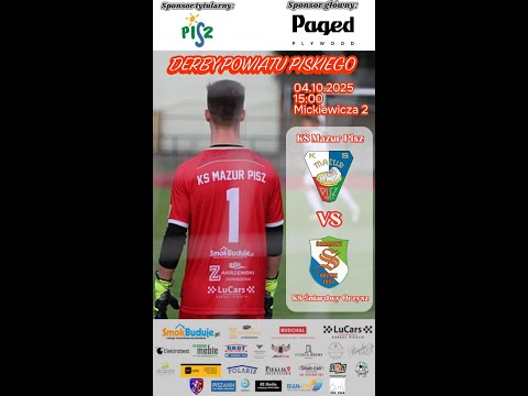 Mazur Pisz – KS Śniardwy Orzysz (04.10.2025)