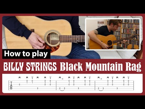 How to play "Black Mountain Rag" - Billy Strings - Guitar Lesson with Tab