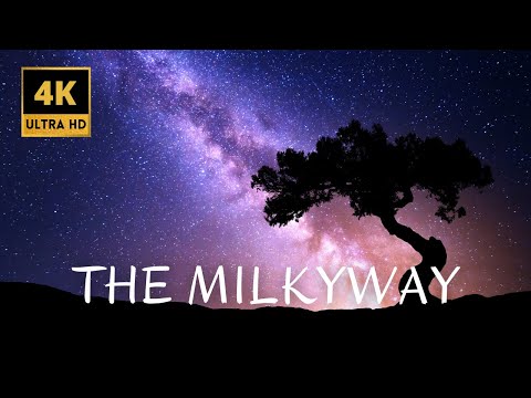 MILKY WAY 4K TIMELAPSE - STUNNING VISUALS - INCREDIBLE SCENERY - EXQUISITE DETAILS OF MILKY WAY