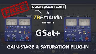 Video thumbnail for Gearspace.com & TB Pro Audio presents GSat+ FREE by Gearspace Forum