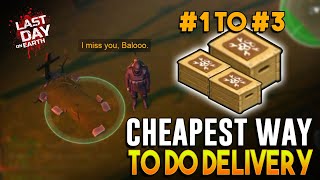 CHEAPEST WAY TO DO #1 to #3 DELIVERY | LAST DAY ON EARTH: SURVIVAL
