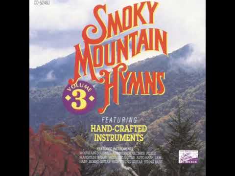 Smoky Mountain Hymns Vol  3