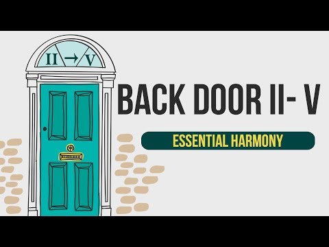 Essential Harmony 'The Back Door II V' progression tutorial