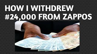 🔴 How I Withdrew 24000 From Zappos | Make Money Online