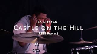 Sam Ridgell-Castle On The HIll Seeb Remix (Drum Cover)