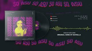 Download lagu Naykilla - So Asu (Koplo is Me Remix) mp3