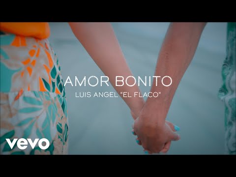 Luis Angel "El Flaco" - Amor Bonito (Video Oficial)