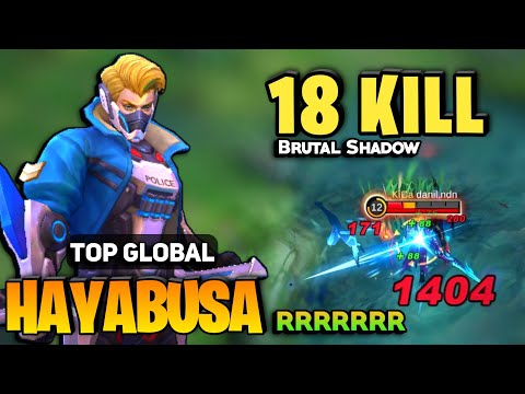 Hayabusa Brutal Shadow 18 KILL! [ Top Global Hayabusa Best Build ] By RRRRRRR - Mobile Legends