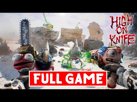 High on Life - High on Knife DLC FULL GAME Walkthrough Gameplay All Side Activities - No Commentary