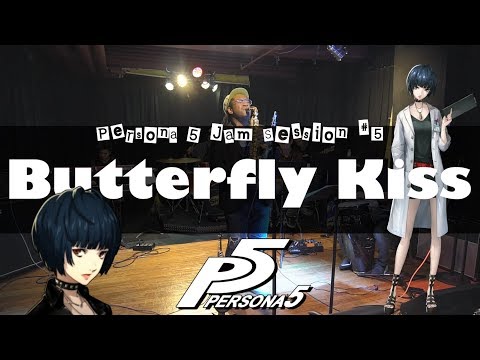 Persona 5 - Butterfly Kiss Cover - Jam Session #5 // J-MUSIC Ensemble