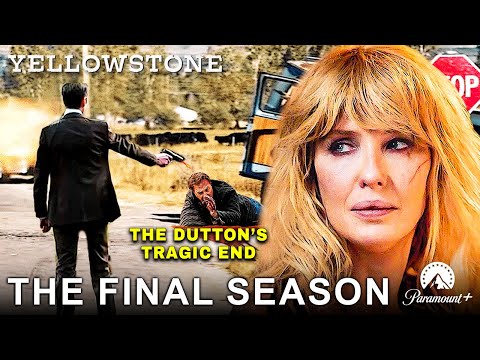 OFFICIAL: Yellowstone Final Season Is Here -- New Details