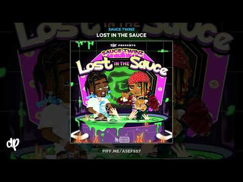 Sauce Twinz - Drivers License Ft. D. Flowers [Lost In The Sauce]