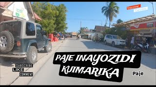 Angalia Paje inavozidi kuimarika na uwekezaji kwenye sekta ya utalii unavokuwa kwa kasi @Zanzibar.