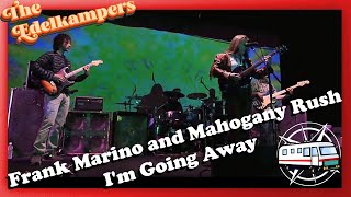 Frank Marino and Mahogany Rush - I'm Going Away