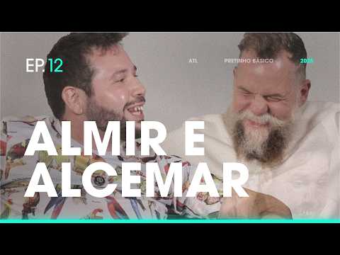 ALMIR E ALCEMAR | A história do Pretinho Básico contada pelo seu criador | ATL TV