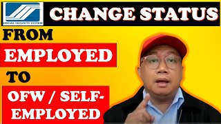 🔴  HOW TO CHANGE YOUR SSS ACCOUNT FROM EMPLOYEE TO OFW or SELF-EMPLOYED MEMBER? STEP BY STEP GUIDE