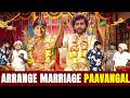 Arrange Marriage Paavangal Parithabangal