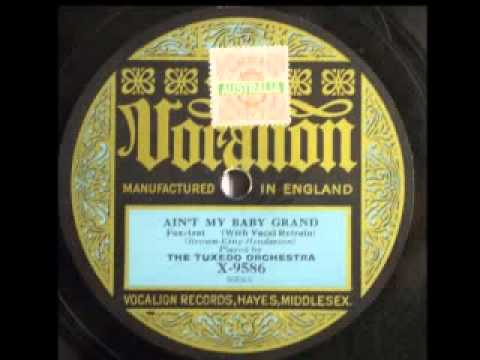78rpm Restoration - Tuxedo Ork - Aint My Baby Grand (Brown-King Henderson) Vocalion NN298.avi