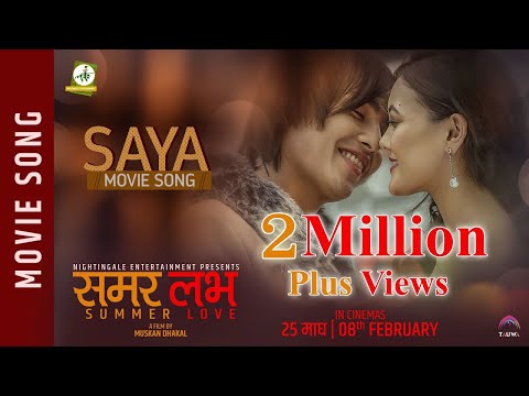 Saya | Nepali Movie Summer Love Song