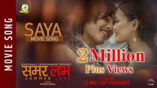 New Nepali Movie Song-2018  SAYA  SUMMER LOVE  Pus