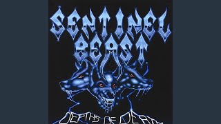 Sentinel Beast - 01 Depths Of Death