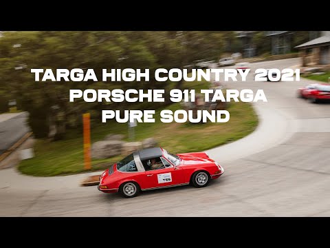 TARGA High Country 2021 (Tour) - Porsche 911 Targa, Pure Sound