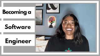 How I Became a Software Engineer