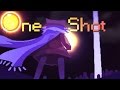 YOU ONLY HAVE ONE CHANCE | OneShot - Part 1