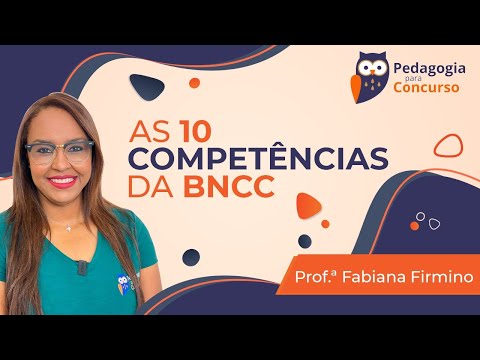 The 10 Competencies of the BNCC | Fabiana Firmino