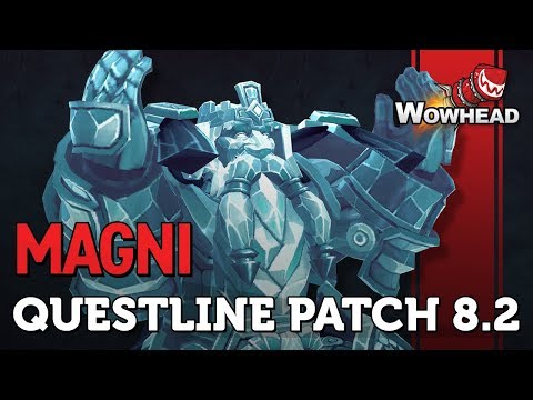 Magni Questline - Patch 8.2