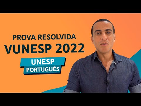 VUNESP TEST 2022 - UNESP COMPETITION - PORTUGUESE