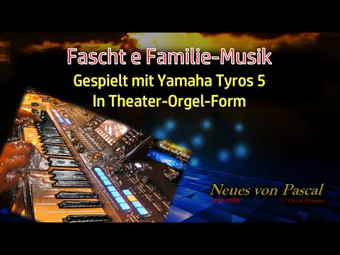 Musik Fascht e Familie mit Keyboard, in TheaterOrgel-Art | Yamaha Tyros 5