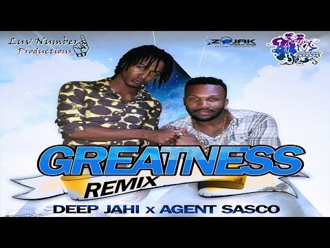 Greatness ft. Agent Sasco (Remix)