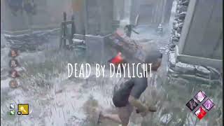 #DEAD By DAYLIGHT 