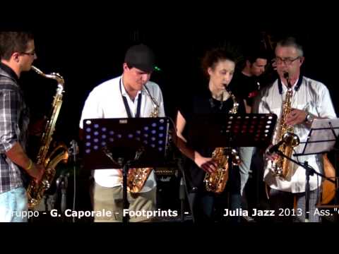 Julia Jazz 2013 - Gruppo  G.Caporale - Footprints