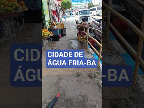 Minha Cidade Água Fria-Bahia