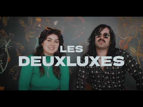 Les Deuxluxes - Vide ton sac!