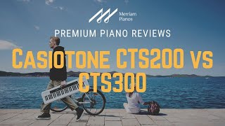 Video thumbnail for 🎹 Casiotone CTS200 vs CTS300 | 61-Note Beginner Keyboards | Casio Keyboard Comparison 🎹 by Merriam Music
